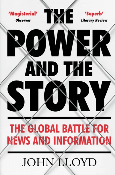The Power and the Story av John (Contributing Editor) Lloyd