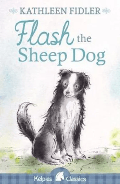 Flash the Sheep Dog av Kathleen Fidler
