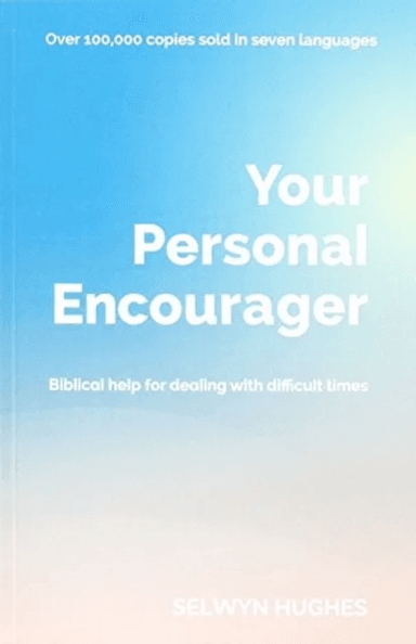 Your Personal Encourager av Revd Selwyn Hughes