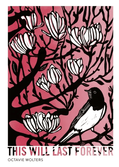 This Will Last Forever av Octavie Wolters