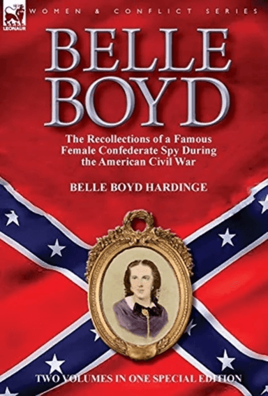 Belle Boyd av Belle Boyd Hardinge