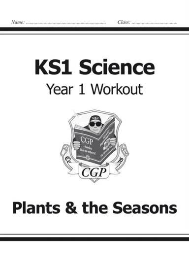 KS1 Science Year 1 Workout: Plants &amp; the Seasons av CGP Books