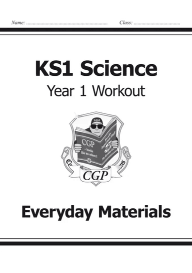 KS1 Science Year 1 Workout: Everyday Materials av CGP Books