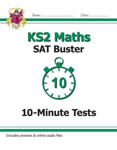 KS2 Maths SAT Buster 10-Minute Tests - Book 1 (for the 2024 tests) av CGP Books