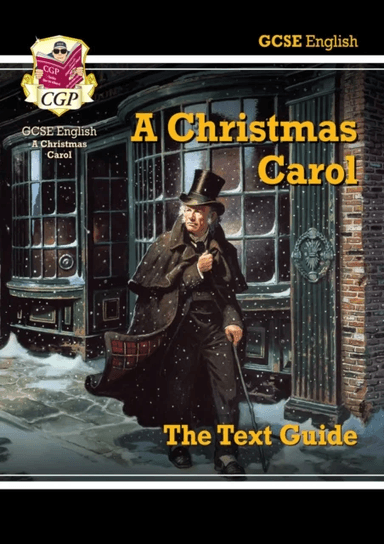 New GCSE English Text Guide - A Christmas Carol includes Online Edition &amp; Quizzes: perfect for the 2 av CGP Books