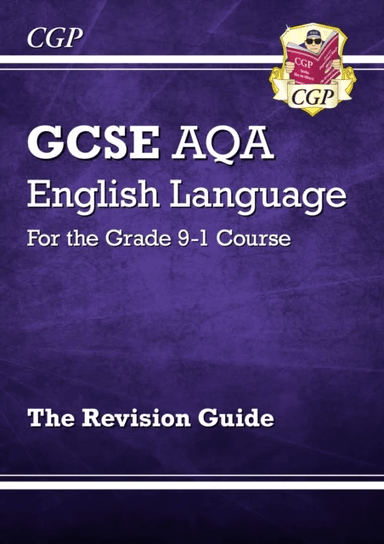 New GCSE English Language AQA Revision Guide - includes Online Edition and Videos: ideal for the 202 av CGP Books