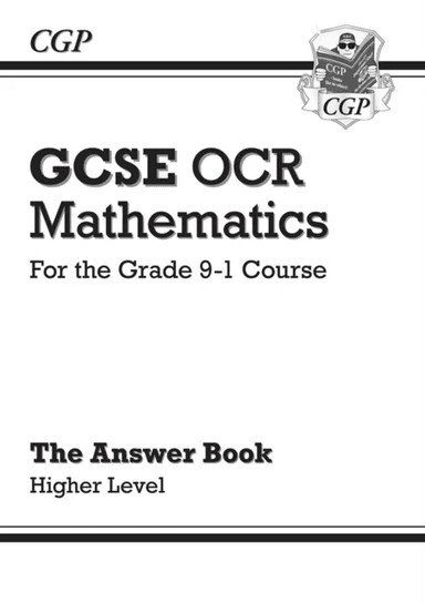 GCSE Maths OCR Answers for Workbook: Higher av CGP Books