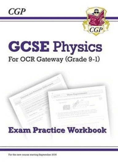 GCSE Physics: OCR Gateway Exam Practice Workbook av CGP Books