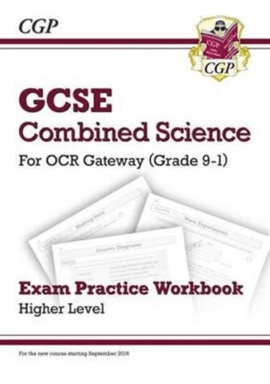 GCSE Combined Science: OCR Gateway Exam Practice Workbook - Higher av CGP Books