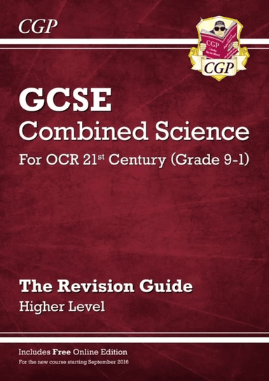 Grade 9-1 GCSE Combined Science: OCR 21st Century Revision Guide with Online Edition - Higher: ideal av CGP Books