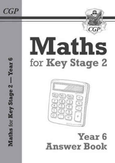 KS2 Maths Answers for Year 6 Textbook av CGP Books