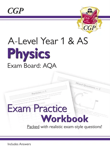 A-Level Physics: AQA Year 1 &amp; AS Exam Practice Workbook - includes Answers av CGP Books