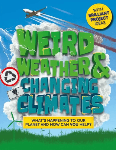 Weird Weather and Changing Climates av Hannah Wilson