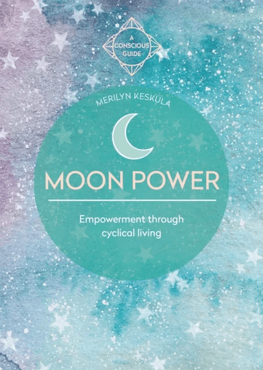 Moon Power av Merilyn Keskula