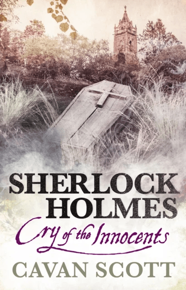 Sherlock Holmes - Cry of the Innocents av Cavan Scott