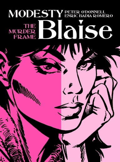 Modesty Blaise: The Murder Frame av Peter O'Donnell