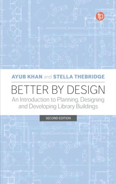 Better by Design av Ayub Khan, Stella Thebridge