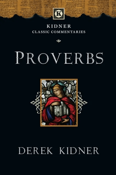 Proverbs av Derek Kidner