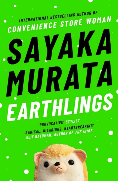 Earthlings av Sayaka Murata