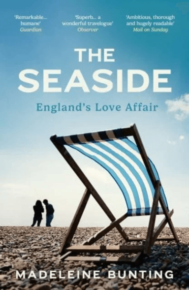 The Seaside av Madeleine Bunting