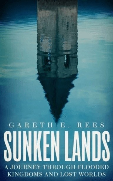 Sunken Lands av Gareth E. Rees