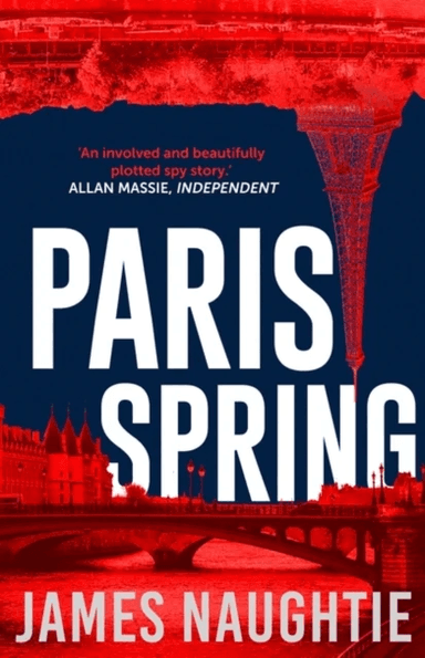 Paris Spring av James Naughtie