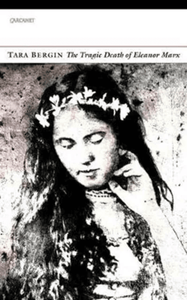 The Tragic Death of Eleanor Marx av Tara Bergin
