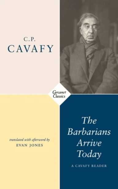 The Barbarians Arrive Today av C.P. Cavafy