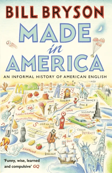 Made in America av Bill Bryson