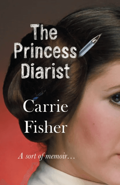 The Princess Diarist av Carrie Fisher