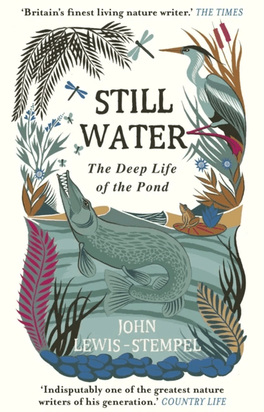 Still Water av John Lewis-Stempel