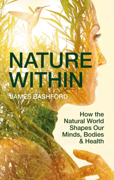 Nature Within av James Bashford