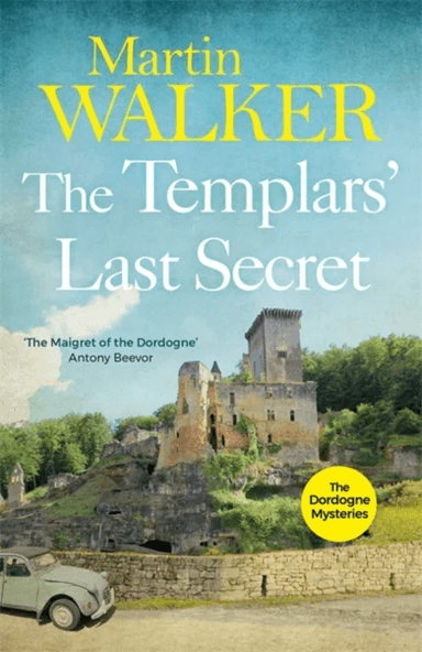 The Templars' Last Secret av Martin Walker