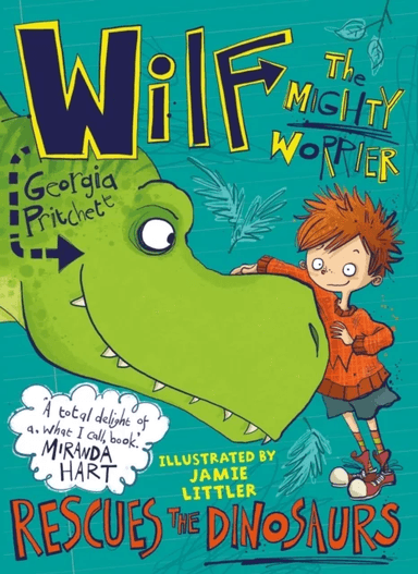 Wilf the Mighty Worrier Rescues the Dinosaurs av Georgia Pritchett
