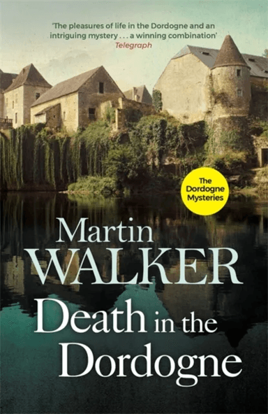 Death in the Dordogne av Martin Walker