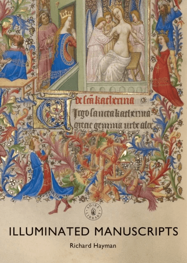 Illuminated Manuscripts av Richard Hayman