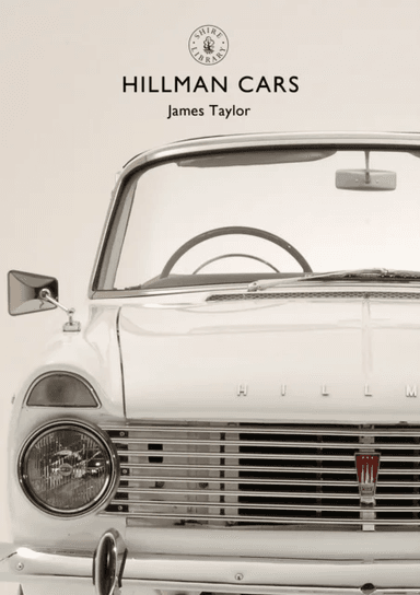 Hillman Cars av James Taylor