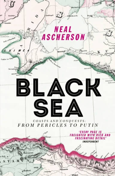 Black Sea av Neal Ascherson