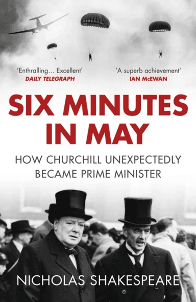Six Minutes in May av Nicholas Shakespeare