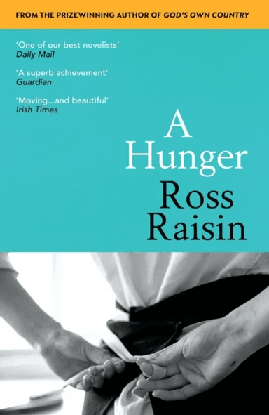 A Hunger av Ross Raisin