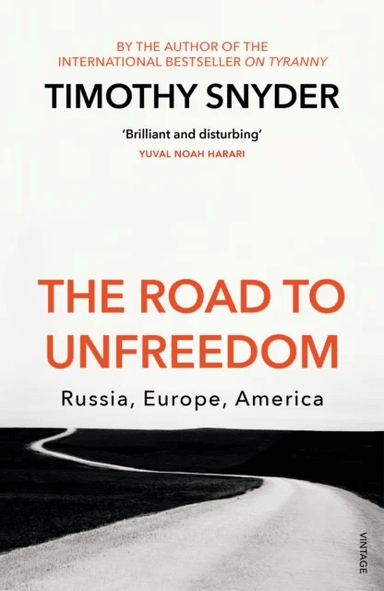 The road to unfreedom av Timothy Snyder