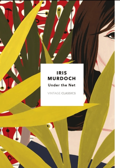 Under The Net (Vintage Classics Murdoch Series) av Iris Murdoch