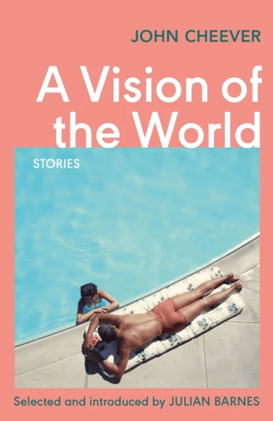 A Vision of the World av John Cheever