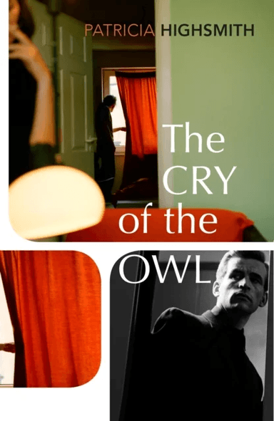 The Cry of the Owl av Patricia Highsmith