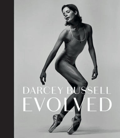 Darcey Bussell: Evolved av Darcey Bussell