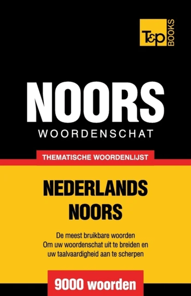 Thematische woordenschat Nederlands-Noors - 9000 woorden av Andrey Taranov
