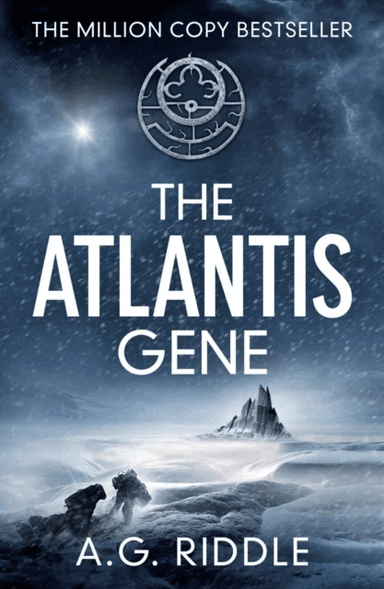 The Atlantis Gene av A.G. Riddle