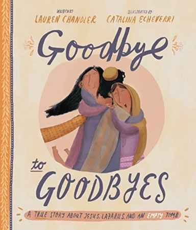 Goodbye to Goodbyes Storybook av Lauren Chandler