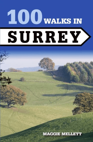 100 Walks in Surrey av Maggie Mellett