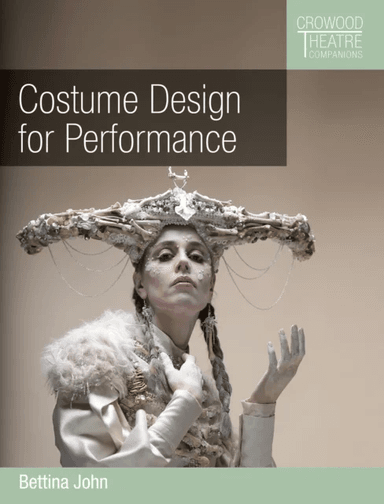 Costume Design for Performance av Bettina John